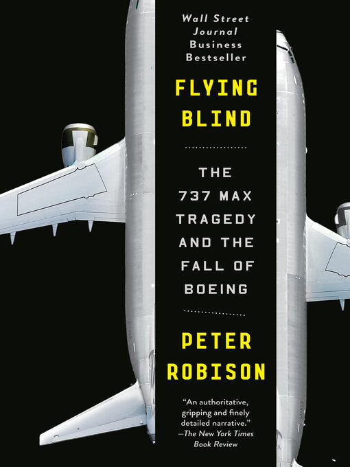 Title details for Flying Blind by Peter Robison - Available